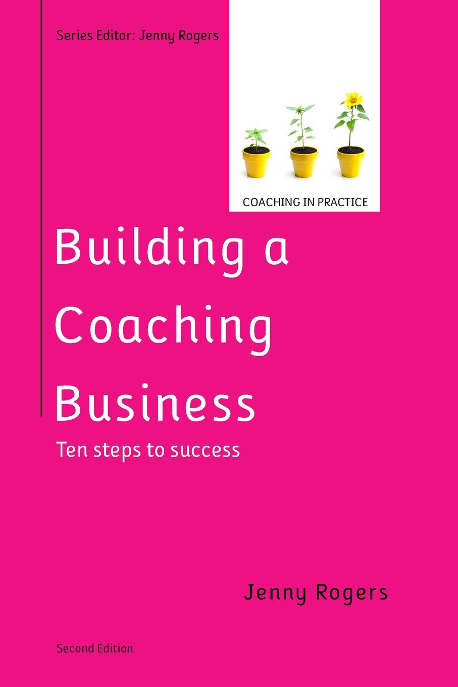 Building a Coaching Business by Jenny Rogers