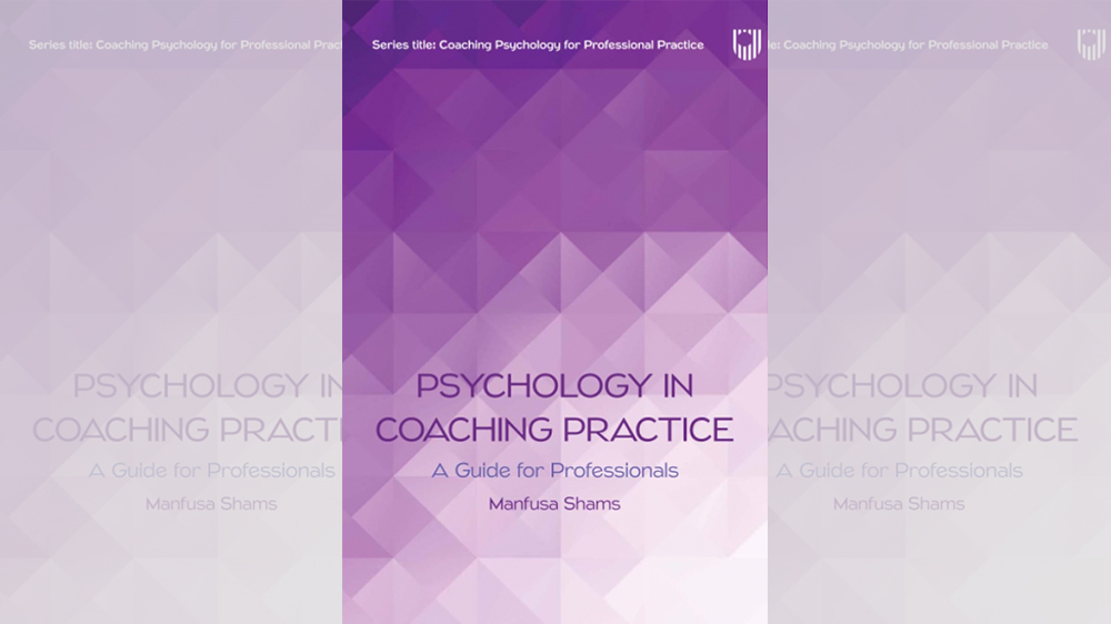 Psychology in Coaching Practice by Manfusa Shams